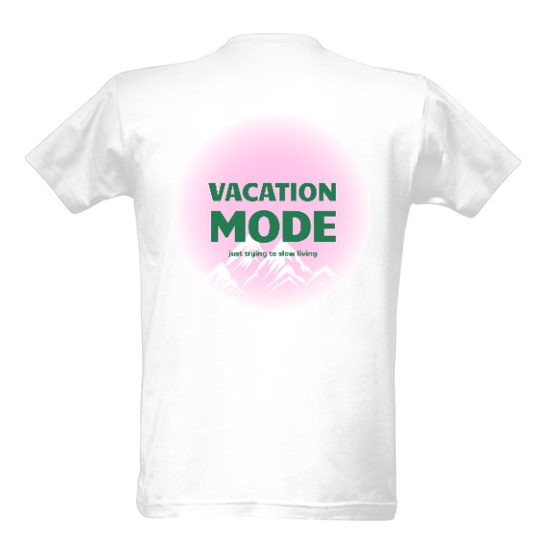 Tričko s potiskem Vacation mode